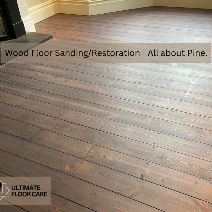 Wood Floor Sanding/Restoration - All about Pine.